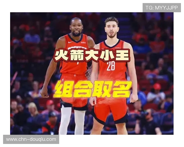 火箭死亡五大阵容试验,杜兰特与申京内线搭档受关注
